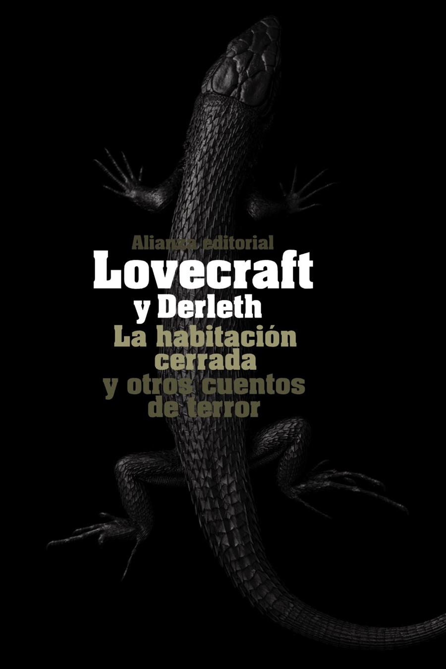 HABITACIÓN CERRADA Y OTROS CUENTOS DE TERROR, LA | 9788420676081 | LOVECRAFT, H. P./DERLETH, AUGUST
