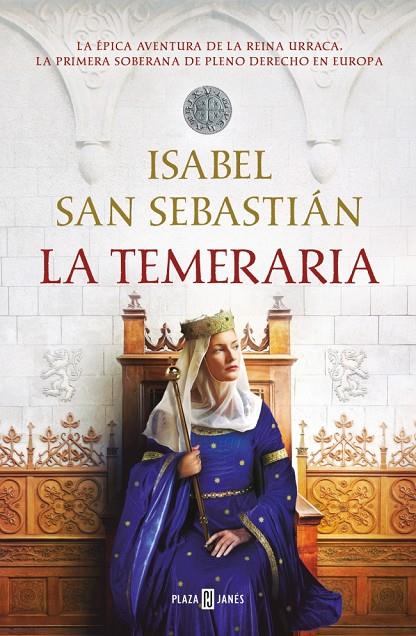 TEMERARIA, LA (SAGA DE LA RECONQUISTA) | 9788401032301 | SAN SEBASTIÁN, ISABEL