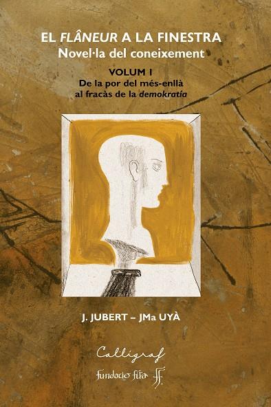 FLÂNEUR A LA FINESTRA. VOLUM I | 9788412212372 | JUBERT GRUART, JOOAQUIM/UYÀ PUIGMARTÍ, JOSEP MARIA