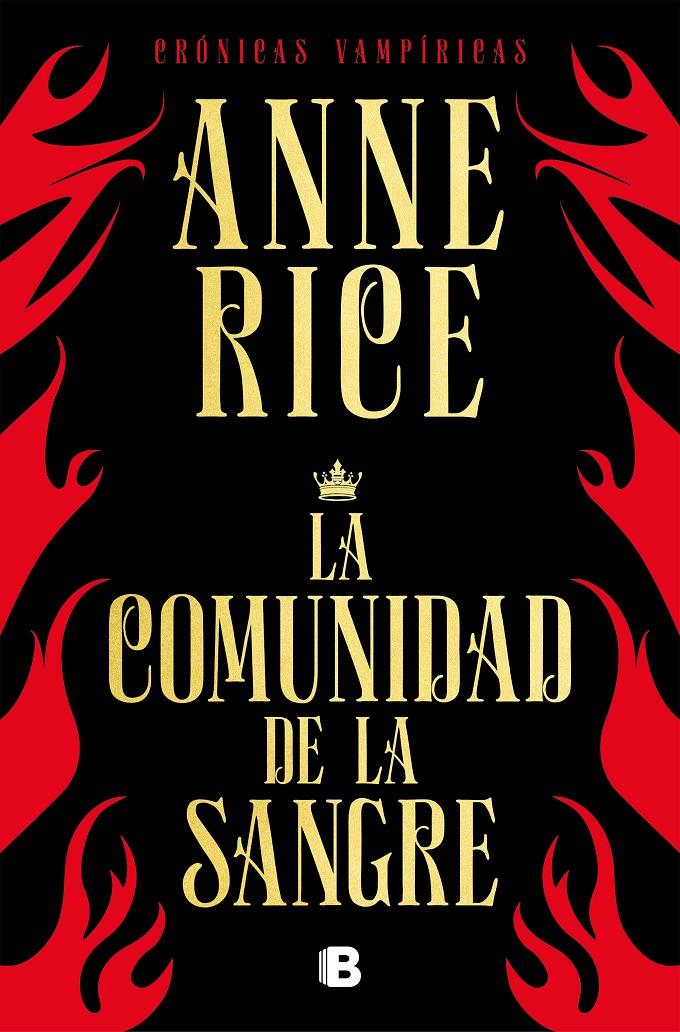 COMUNIDAD DE LA SANGRE, LA (CRÓNICAS VAMPÍRICAS 13) | 9788466666466 | RICE, ANNE