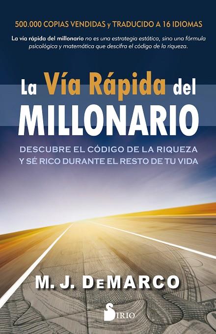 VÍA RÁPIDA DEL MILLONARIO, LA | 9788417399375 | DE MARCO, M.J.