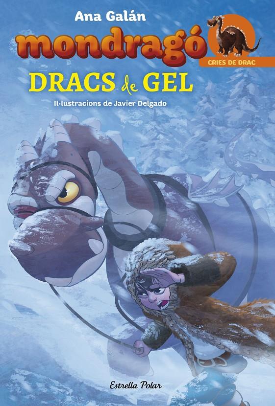 DRACS DE GEL | 9788491375067 | GALAN, ANA