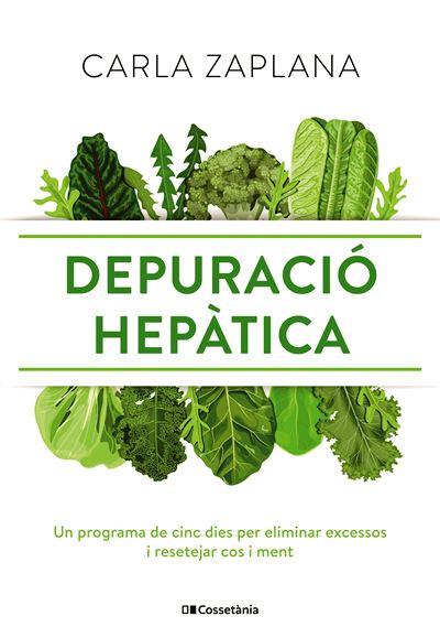 DEPURACIÓ HEPÀTICA | 9788413561554 | ZAPLANA VERGÉS, CARLA