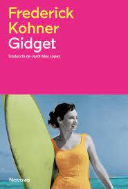 GIDGET - CAT | 9788419552181 | KOHNER, FRDERICK