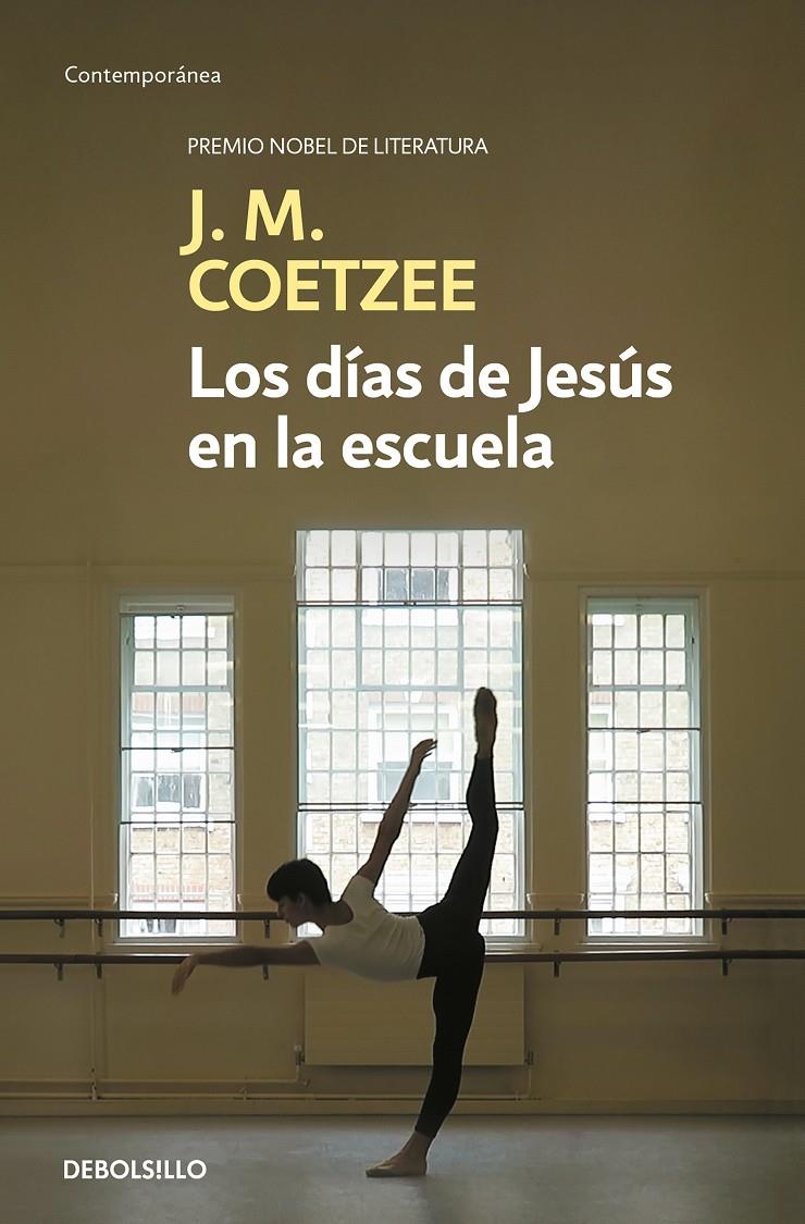 DIAS DE JESUS EN LA ESCUELA, LOS | 9788466342322 | COETZEE, J.M.