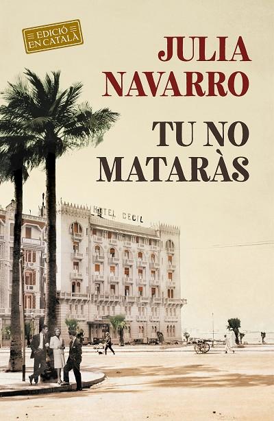 TU NO MATARAS (CAT) | 9788418132117 | NAVARRO, JULIA