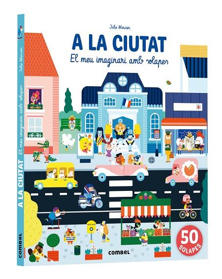A LA CIUTAT / EL MEU IMAGINARI AMB SOLAPES | 9788411580984 | MERCIER, JULIE