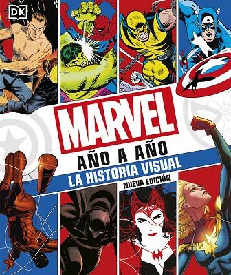 MARVEL AÑO A AÑO (NUEVA EDICIÓN) | 9780241582442 | DK,