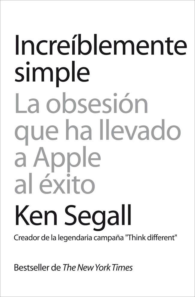 INCREIBLEMENTE SIMPLE | 9788498752120 | SEGALL, KEN