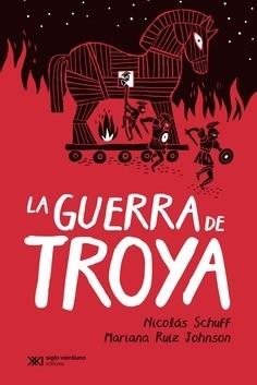 GUERRA DE TROYA, LA | 9788432321641 | SCHUFF, NICOLÁS