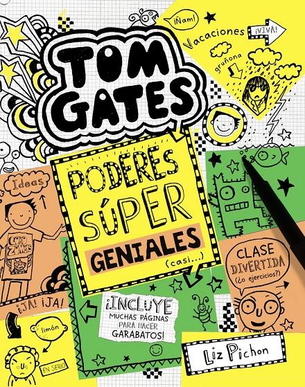 TOM GATES.10: PODERES SÚPER GENIALES (CASI...) | 9788469606698 | PICHON, LIZ