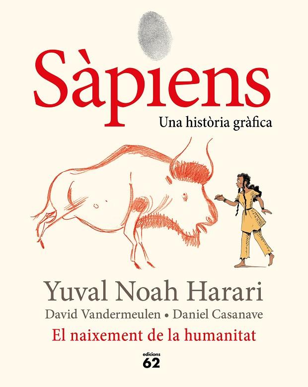 SAPIENS UNA HISTORIA GRAFICA 1 | 9788429778861 | NOAH HARARI, YUVAL