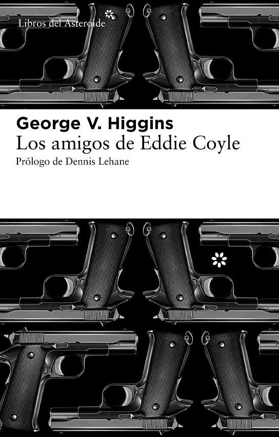 AMIGOS DE EDDIE COYLE | 9788492663446 | HIGGINS, GEORGE V.