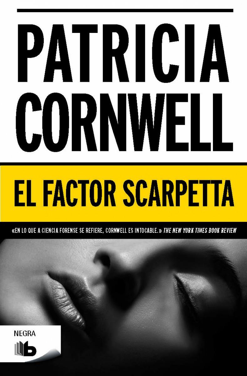 FACTOR SCARPETTA, EL | 9788490701300 | CORNWELL, PATRICIA