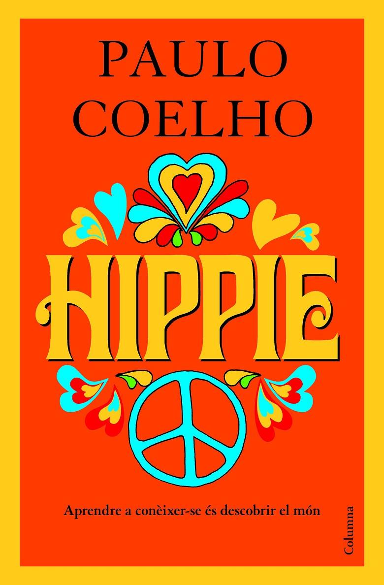 HIPPIE (CATALA) | 9788466424103 | COELHO, PAULO