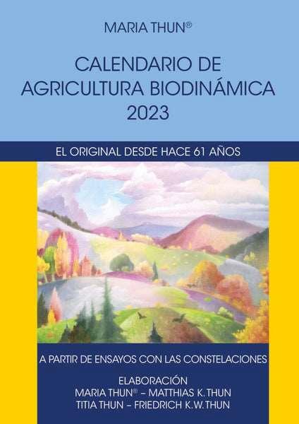 2023 CALENDARIO DE AGRICULTURA BIODINAMICA | 9788418919107 | THUN, MARIA