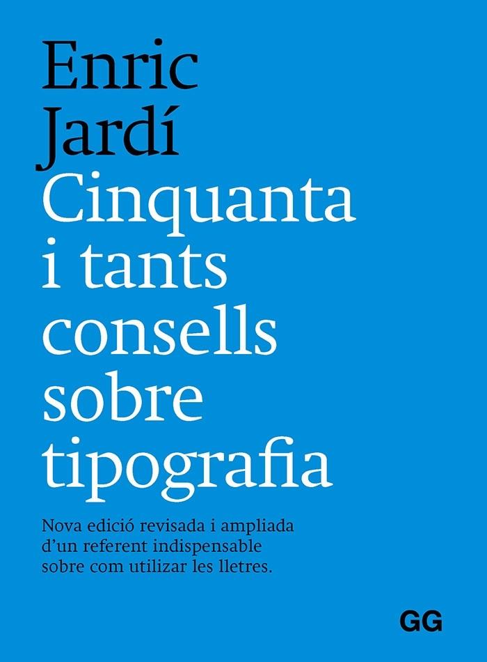 CINQUANTA I TANTS CONSELLS SOBRE TIPOGRAFIA | 9788425233401 | JARDI, ENRIC