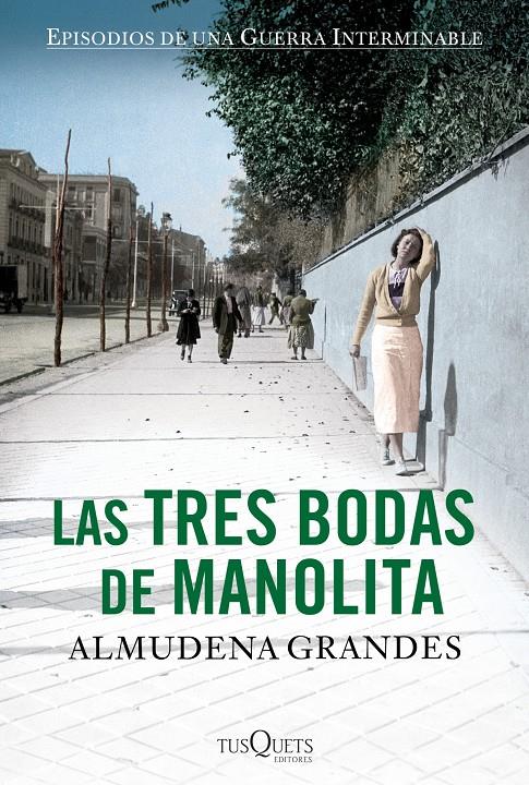 TRES BODAS DE MANOLITA, LAS-LUXE | 9788483838549 | GRANDES, ALMUDENA