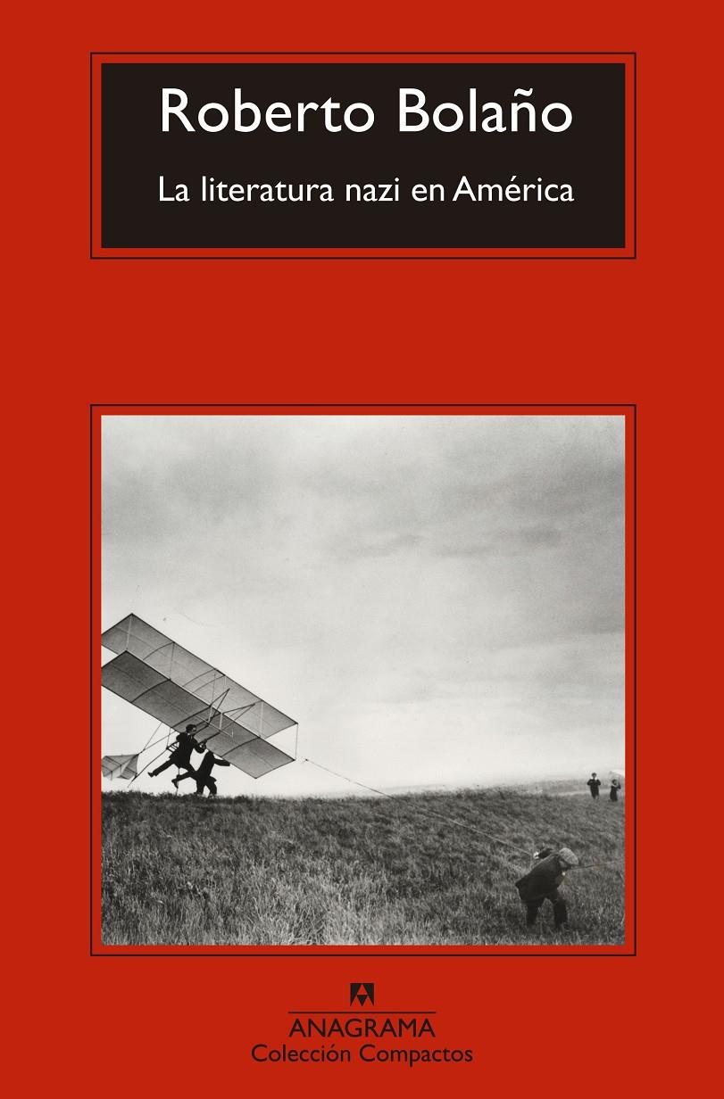 LITERATURA NAZI EN AMÉRICA, LA | 9788433977700 | BOLAÑO, ROBERTO