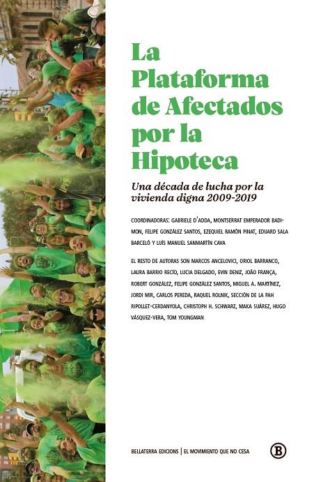 PLATAFORMA DE AFECTADOS POR LA HIPOTECA, LA | 9788418684845 | A.A.V.V.