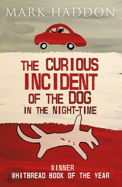THE CURIOUS INCIDENT OFTHE DOG IN THE NIGTH-TIME | 9781782953463