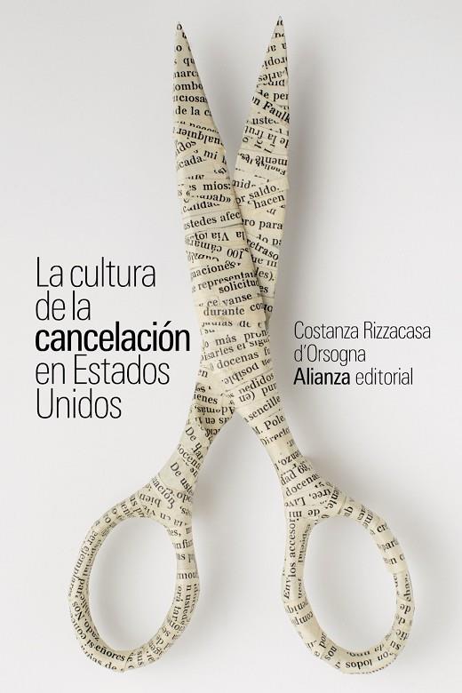 CULTURA DE LA CANCELACIÓN EN ESTADOS UNIDOS, LA | 9788411482615 | RIZZACASA D'ORSOGNA, COSTANZA