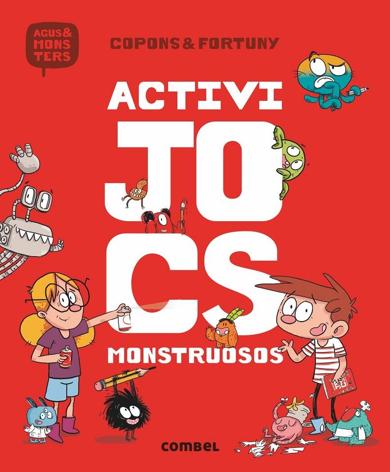 ACTIVIJOCS MONSTRUOSOS | 9788491012078 | COPONS, JAUME/ FORTUNY