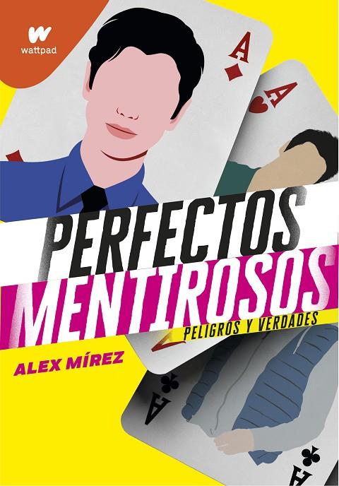 PERFECTOS MENTIROSOS.2 | 9788418318351 | MIREZ, ALEX