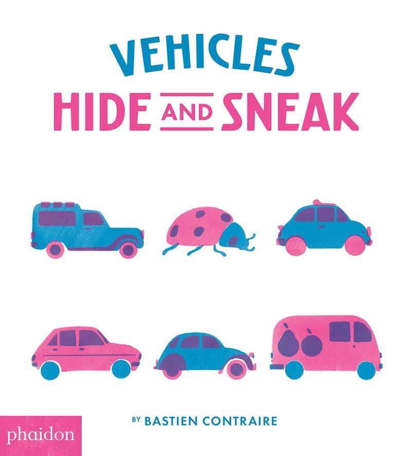 VEHICLES HIDE AND SNEAK | 9780714875163