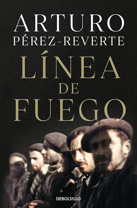LINEA DE FUEGO | 9788466359290 | PÉREZ-REVERTE, ARTURO