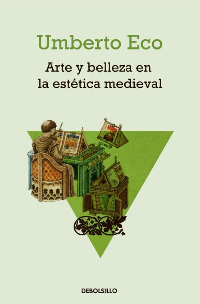ARTE Y BELLEZA EN LA ESTÉTICA MEDIEVAL | 9788499894461 | ECO,UMBERTO