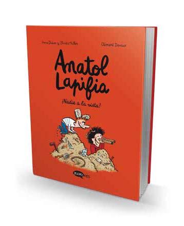 ANATOL LAPIFIA VOL.3  ¡NADIE A LA VISTA! | 9788412399721 | DIDIER, ANNE/MULLER, OLIVIER