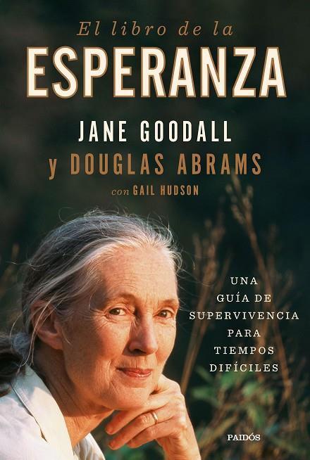 LIBRO DE LA ESPERANZA, EL | 9788449338915 | GOODALL, JANE/ABRAMS, DOUGLAS