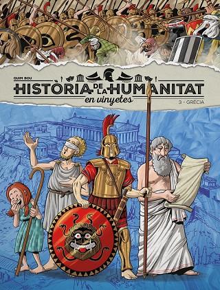 HISTORIA DE LA HUMANITAT EN VINYETES VOL. 3 GRECIA | 9788418510908 | BOU, QUIM