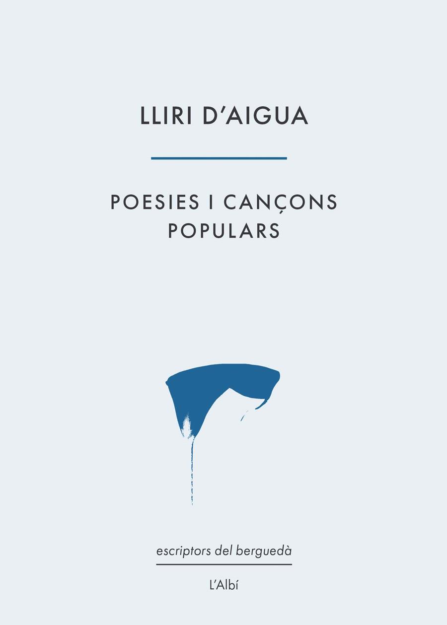 LLIRI D'AIGUA/ POESIES I CANÇONS POPULARS | 9788412505405 | V.V.A.A.