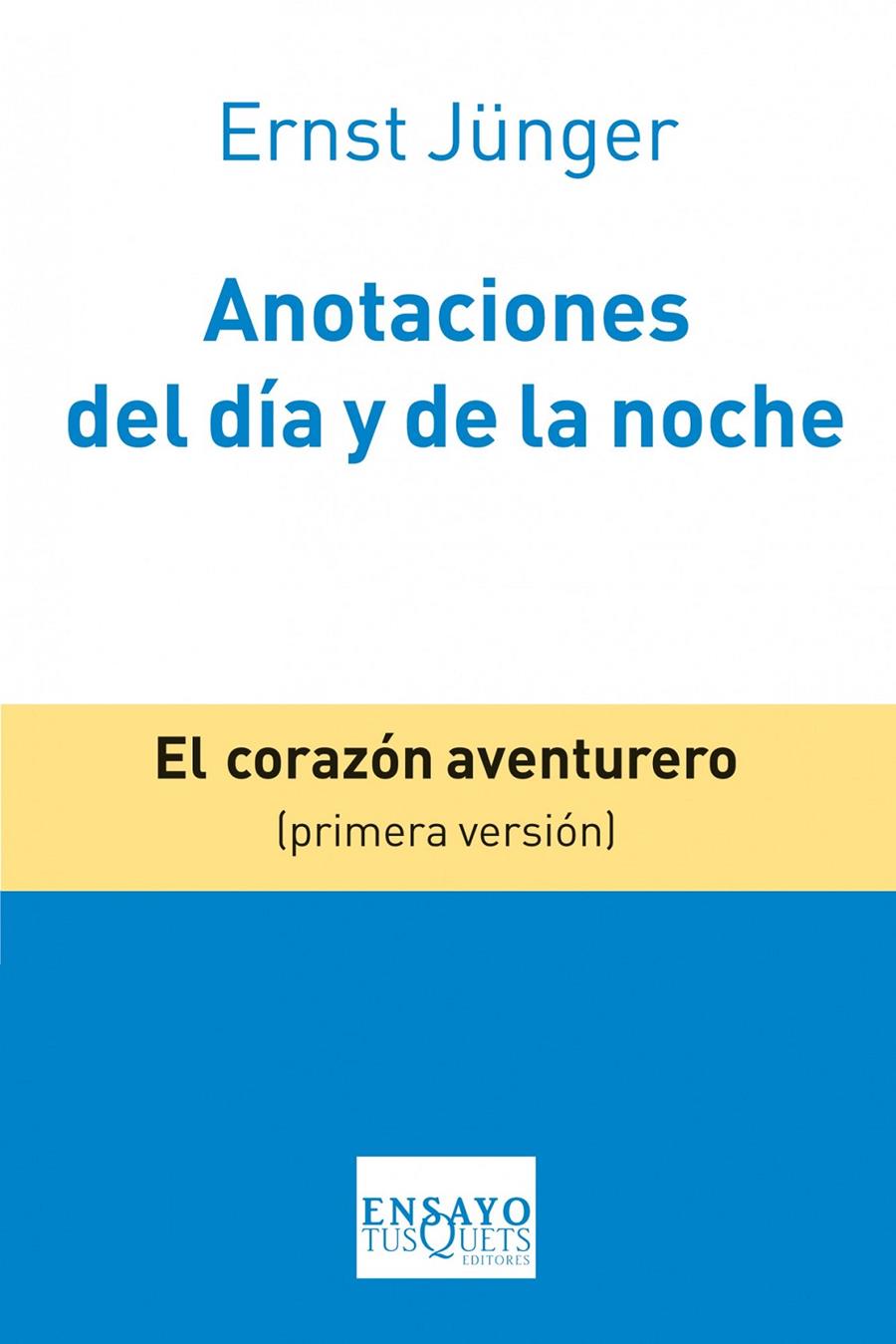 ANOTACIONES DEL DÍA Y DE LA NOCHE | 9788483834633 | JUNGER, ERNST