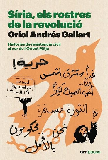 SIRIA ELS ROSTRES DE LA REVOLUCIO - CAT | 9788411730402 | ANDRÉS GALLART, ORIOL