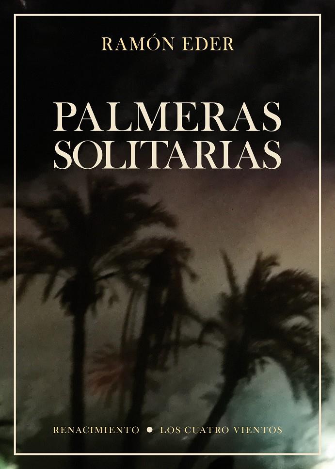 PALMERAS SOLITARIAS | 9788417266684 | EDER, RAMÓN
