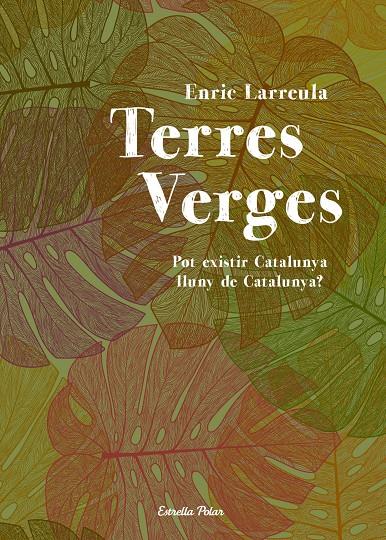 TERRES VERGES | 9788490572207 | LARREULA, ENRIC
