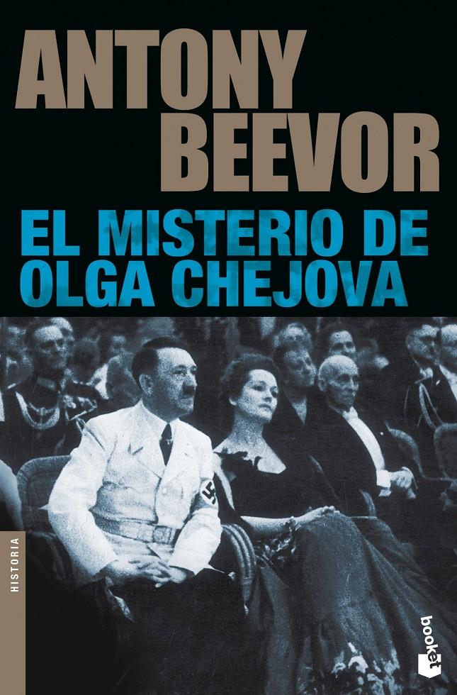 MISTERIO DE OLGA CHEJOVA, EL | 9788408008453 | BEEVOR, ANTONY