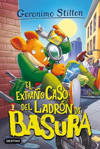 EXTRAÑO CASO DEL LADRÓN DE BASURA, EL | 9788408269878 | STILTON, GERONIMO