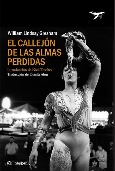 CALLEJON DE LAS ALMAS PERDIDAS, EL | 9788412415223 | LINDSAY GRESHAM, WILLIAM