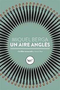 UN AIRE ANGLÈS | 9788417339098 | BERGA, MIQUEL