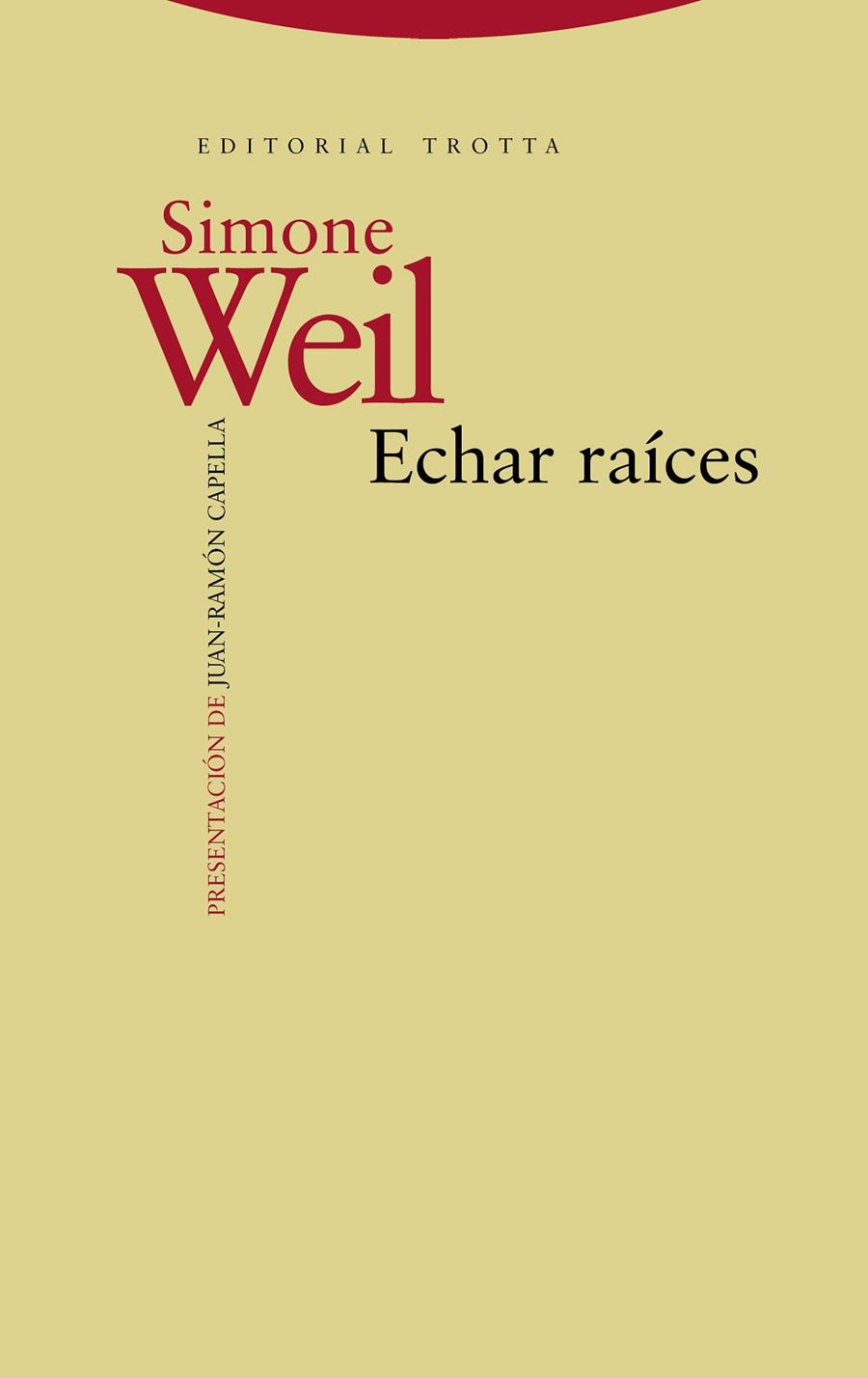 ECHAR RAICES | 9788498795325 | WEIL, SIMONE