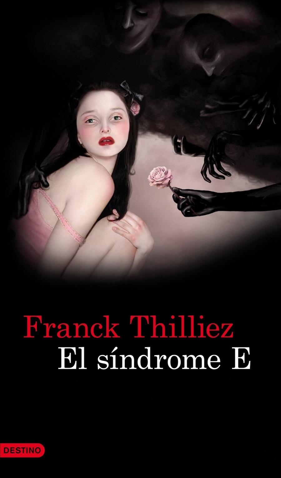 SÍNDROME E, EL | 9788423345311 | FRANCK THILLIEZ