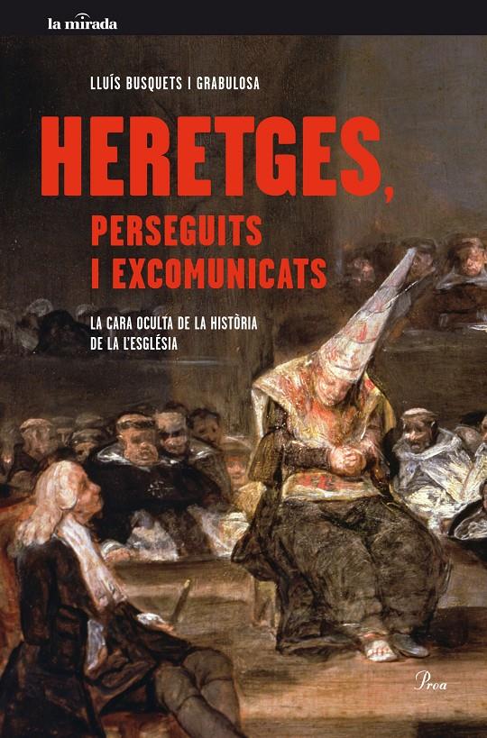 HERETGES, PERSEGUITS I EXCOMUNICATS | 9788475885179 | BUSQUETS I GRABULOSA, LLUIS