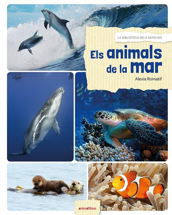 ANIMALS DE LA MAR, ELS | 9788416844531 | ROMATIF, ALEXIA