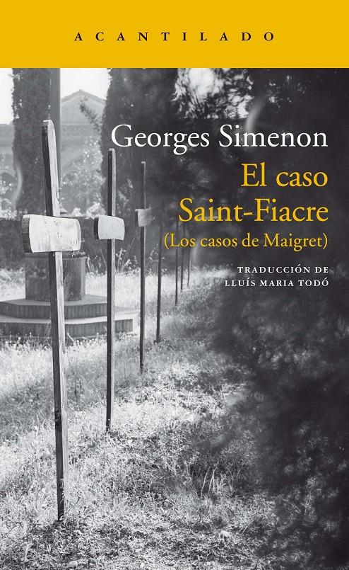 CASO SAINT-FIACRE, EL ( LOS CASOS DE MAIGRET) | 9788417346133 | SIMENON, GEORGES