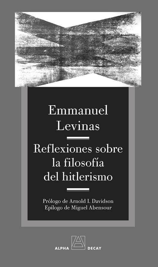 REFLEXIONES SOBRE LA FILOSOFIA DEL HITLERISMO | 9788412577792 | LEVINAS, EMMANUEL