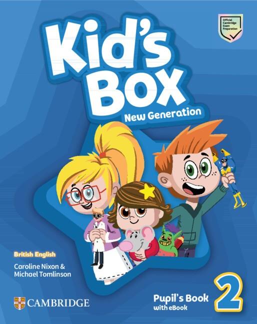KID'S BOX NEW GENERATION LEVEL 2 PUPIL'S BOOK WITH EBOOK BRITISH ENGLISH | 9781108815727 | NIXON,CAROLINE/TOMLINSON,MICHAEL